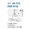 CENTRALINA FUSION PER INTERNO F25 01 INGRESSO V+U 2 TRIMMER GUADAGNO 27 DB